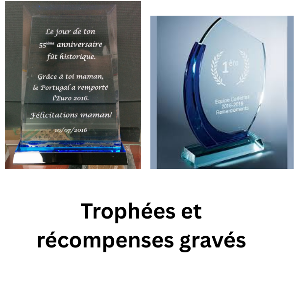 Trophées gravés et récompenses personnalisées